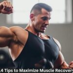 14 Tips to Maximize Muscle Recovery